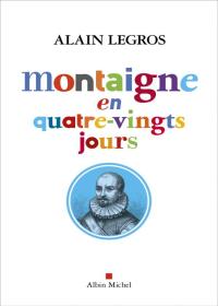 Montaigne_A.Legros